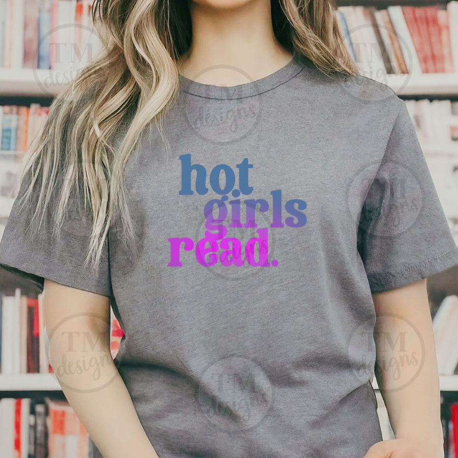 Hot Girls Read Shirt