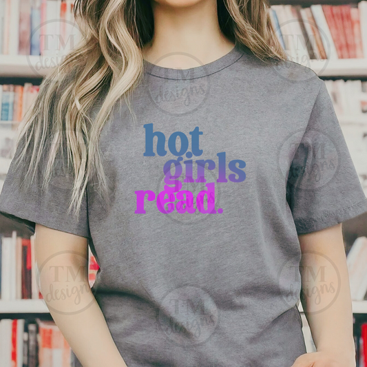 Hot Girls Read Shirt