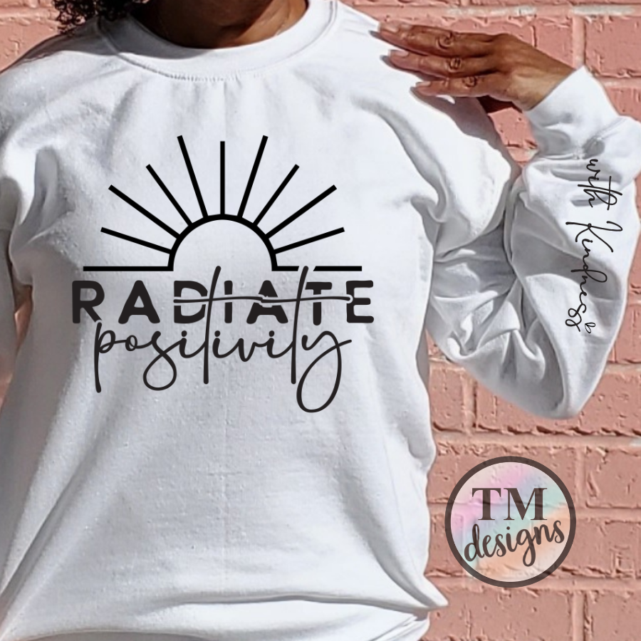 Radiate Positivity Shirt