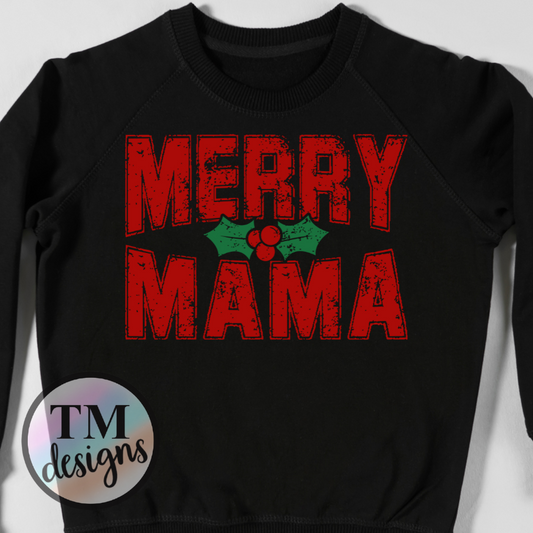 Merry Mama-Christmas Shirt