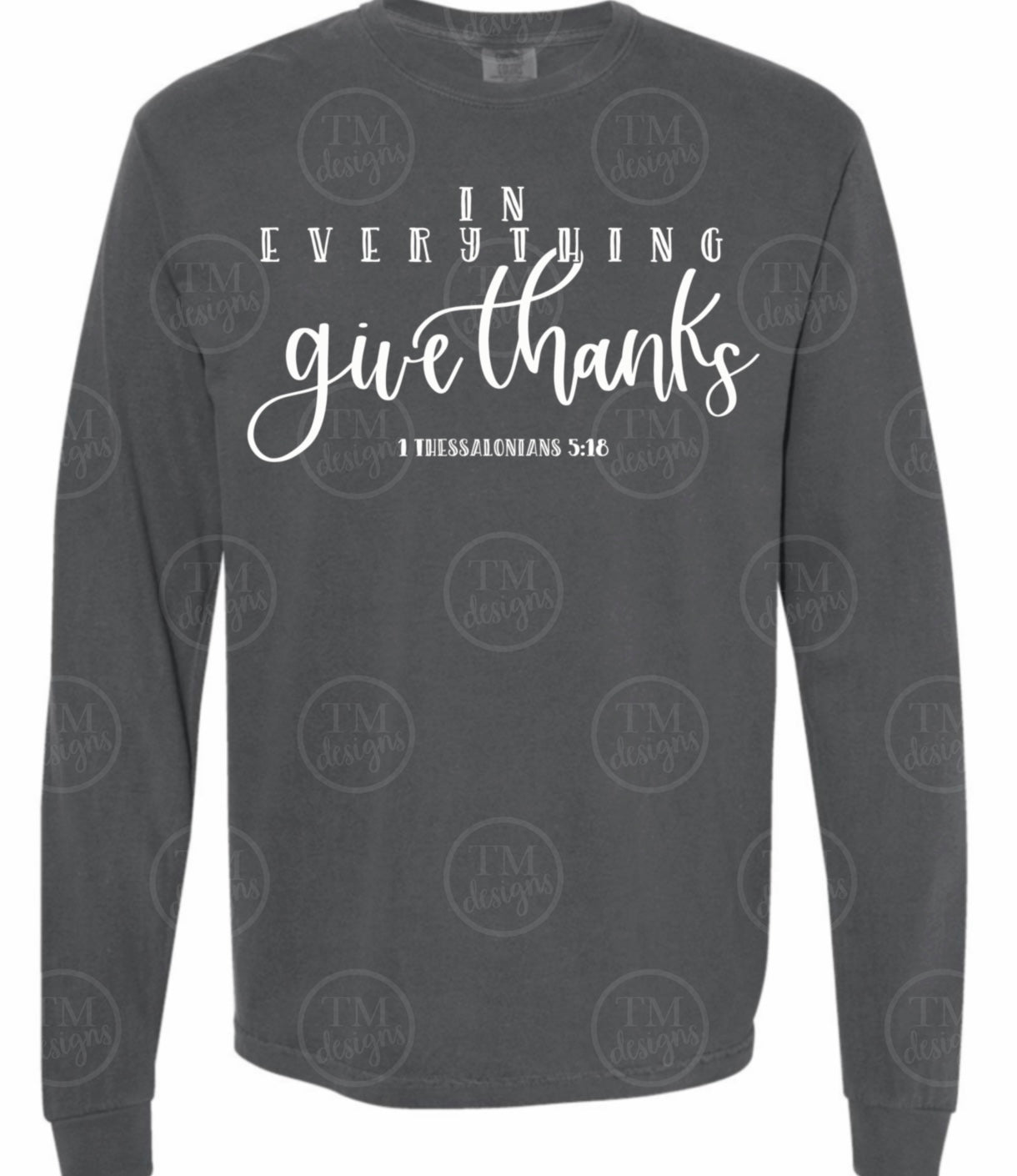 In Everything Give Thanks Shirt