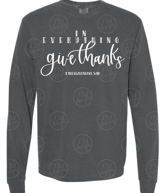 In Everything Give Thanks Shirt