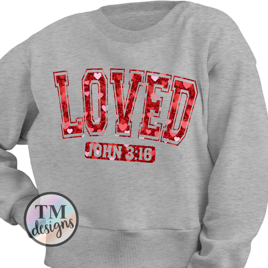 Loved-John 3:16 Shirt